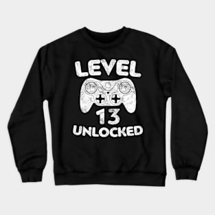 Level 13 13th Video  Birthday Crewneck Sweatshirt